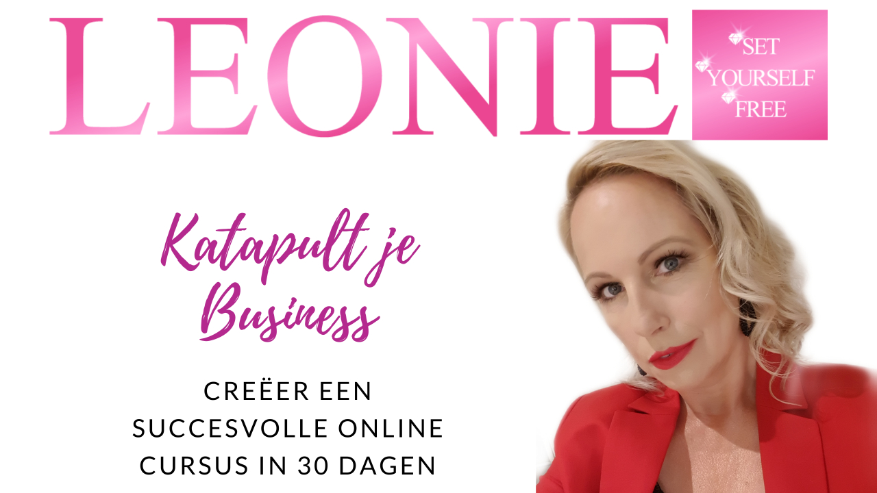 Leonie Set Yourself Free - Katapult je Business Leonie Set Yourself Free - Katapult je Business